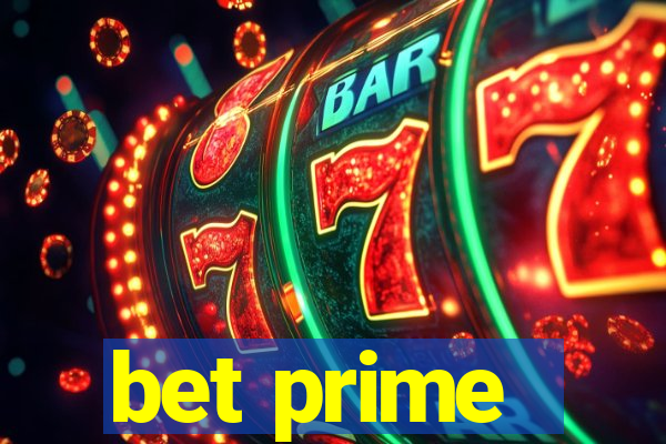 bet prime - apostas